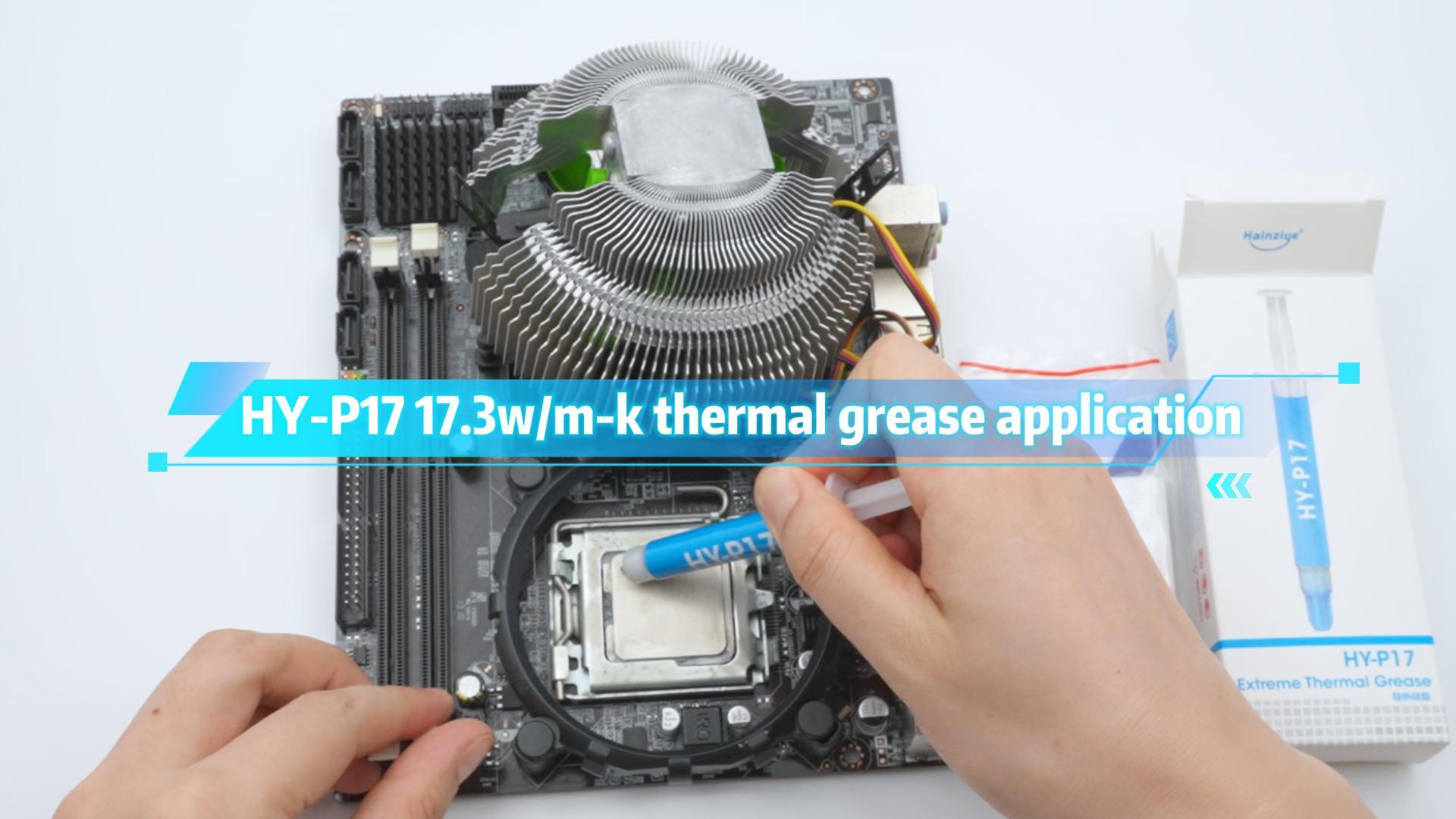 HY-P17 17.3w/m-k thermal grease application